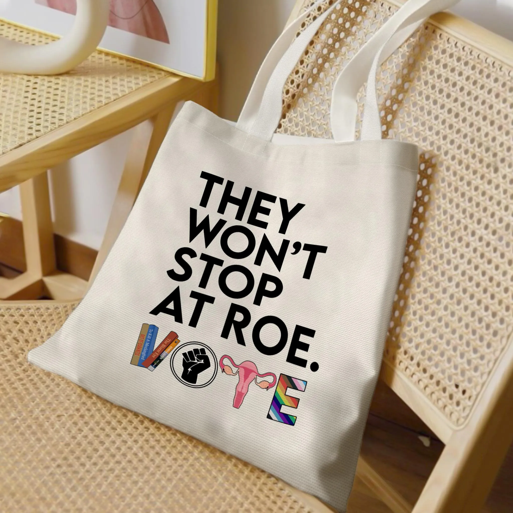 They Won't Stop Tote Bag TBW429