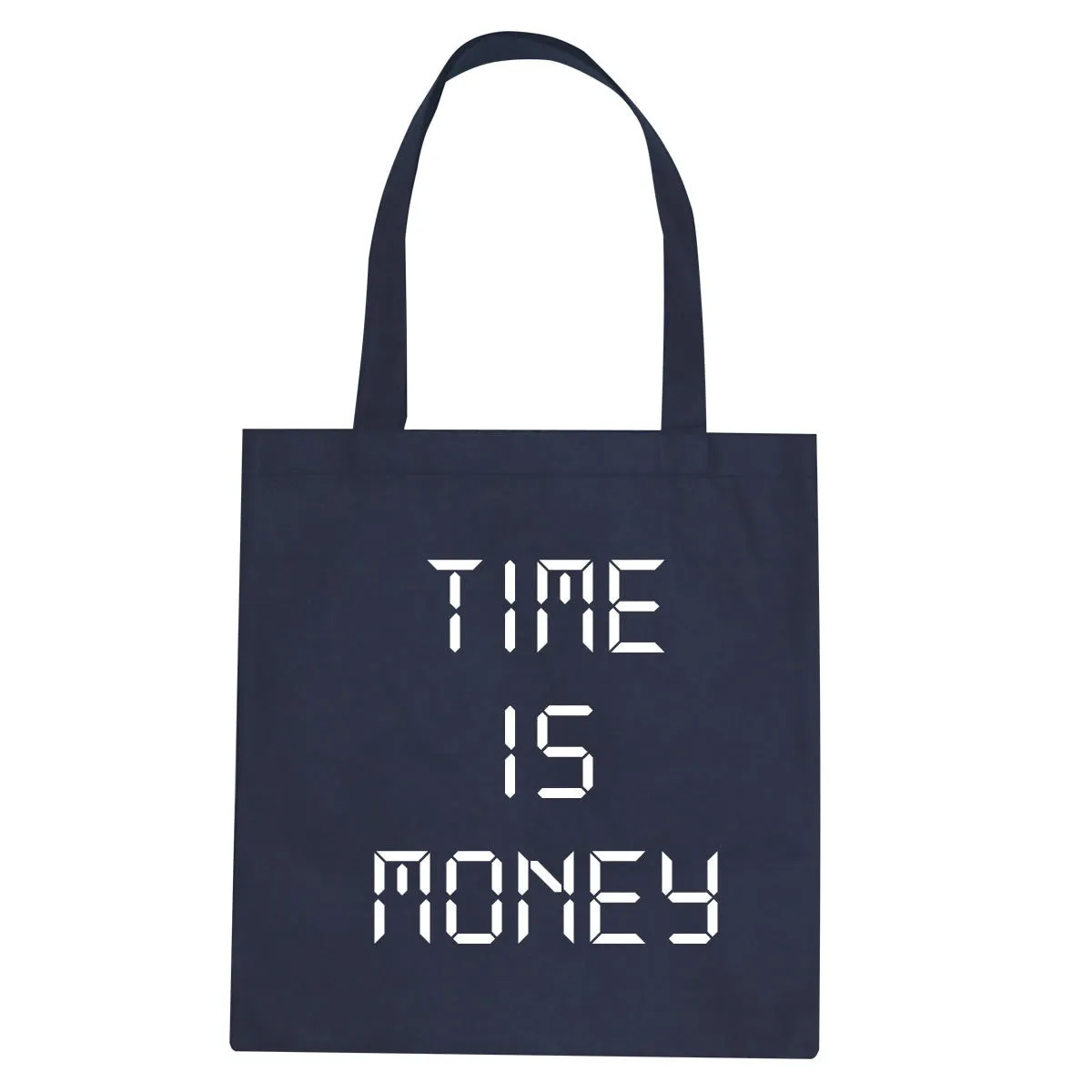 Time Is Money Tote Bag